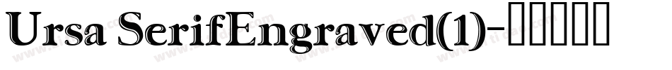 Ursa SerifEngraved(1)字体转换
